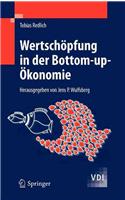 Wertschöpfung in Der Bottom-Up-Ökonomie