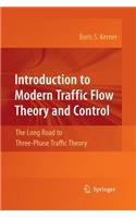 Introduction to Modern Traffic Flow Theory and Control