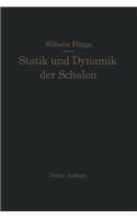 Statik und Dynamik der Schalen