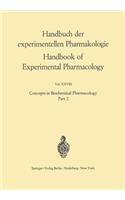 Concepts in Biochemical Pharmacology