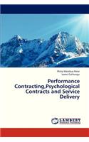 Performance Contracting, Psychological Contracts and Service Delivery