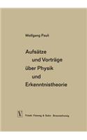 Aufsätze Und Vorträge Über Physik Und Erkenntnistheorie