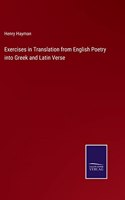 Exercises in Translation from English Poetry into Greek and Latin Verse