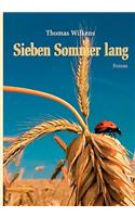Sieben Sommer Lang (Taschenbuch-Ausgabe)