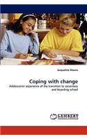 Coping with change