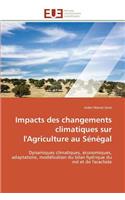 Impacts des changements climatiques sur l'agriculture au sénégal