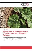 Parametros Biologicos de "Cydnodromus Picanus" Ragusa