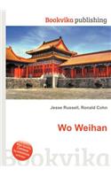 Wo Weihan: (English)