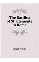The Basilica of St. Clemente in Rome