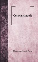 Constantinople