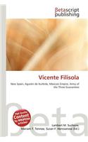 Vicente Filisola: (English)