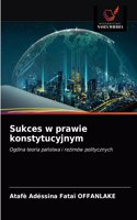 Sukces w prawie konstytucyjnym