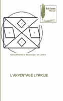 L'Arpentage Lyrique