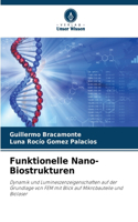 Funktionelle Nano-Biostrukturen