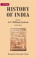 History Of India: From The Earliest Times To The Sixth Century Volume 1St [Hardcover]
