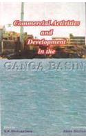 Commercial Activities and Development in the Ganga Basin