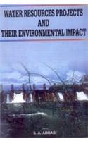 Water Resources Projects and their Environmental Impact