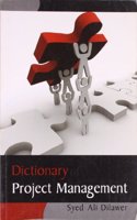 Dictionary of Project Management