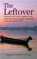 The Leftover: A Relook on the Leftover Buddhist in the Indian Subcontinent Through Arattupuzha Velayudha Panicker (Avp)
