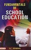 Fundamentals Of School Education