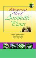 Cultivation and Uses of Aromatic Plants