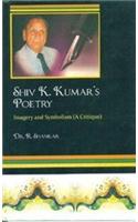 Shiv Kumar'S Poetry: Imagery And Symbolism ( A Critique)