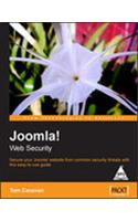 Joomla! Web Security: Secure Your Joomla! Website From Common Security Threats With This E