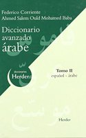 Diccionario Avanzado arabe: Tomo II: espanol-arabe