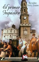 El primer inquisidor (Libros Mablaz)