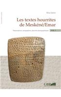 Les Textes Hourrites de Meskene/Emar: Transcriptions, Autographies, Planches Photographiques