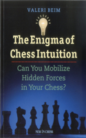 Enigma of Chess Intuition