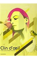 Clin D'oeil: A New Look at Modern Illustration