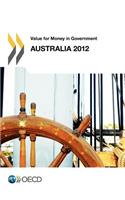 Australia 2012: (Value for money in government)