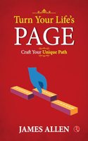 Turn Your Lifeâ€™s Page: Craft Your Unique Path