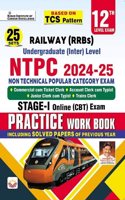 Railway Under Graduate 12th Level NTPC Stage 1 Practice Work Book Based on TCS Pattern (English Medium)(5114)