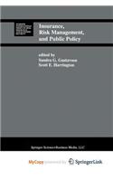 Insurance, Risk Management, and Public Policy