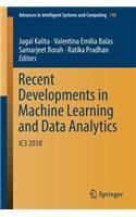 Recent Developments in Machine Learning and Data Analytics