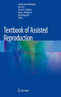 Textbook of Assisted Reproduction