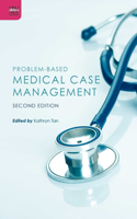 Problem-Based Medical Case Management