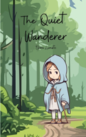 The Quiet Wanderer