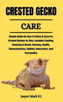 Crested Gecko Care