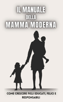 Manuale della Mamma Moderna