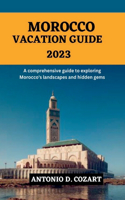 Morocco Vacation Guide 2033