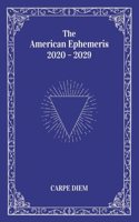 American Ephemeris 2020-2029