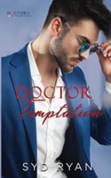Doctor Temptation: Doctors of Eastport General
