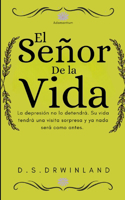 El Señor de la Vida