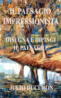 Il Paesaggio Impressionista
