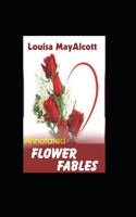 Flower Fables Annotated