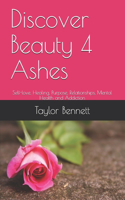 Discover Beauty 4 Ashes