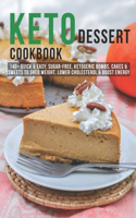 Keto Dessert Cookbook